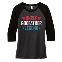 Uncle Godfather Legend Women's Tri-Blend 3/4-Sleeve Raglan Shirt