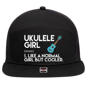 Ukulele Girl Like A Norm Girl But Cooler 7 Panel Mesh Trucker Snapback Hat