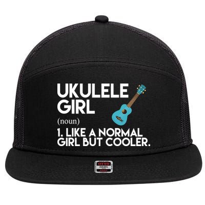 Ukulele Girl Like A Norm Girl But Cooler 7 Panel Mesh Trucker Snapback Hat
