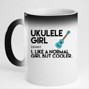 Ukulele Girl Like A Norm Girl But Cooler 11oz Black Color Changing Mug