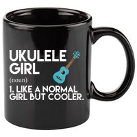 Ukulele Girl Like A Norm Girl But Cooler 11oz C Handle Ceramic Mug