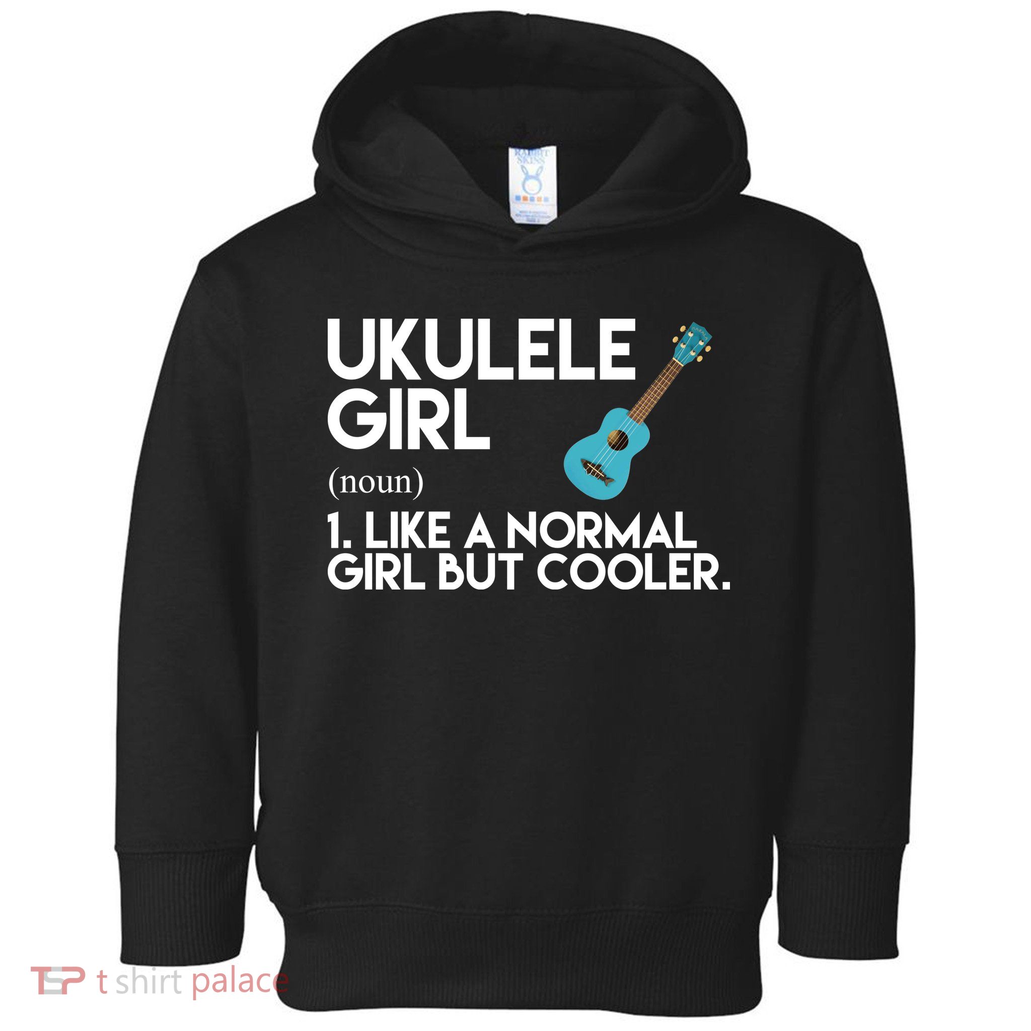 Ukulele Girl Like A Norm Girl But Cooler Toddler Hoodie