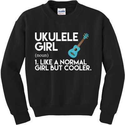 Ukulele Girl Like A Norm Girl But Cooler Kids Sweatshirt