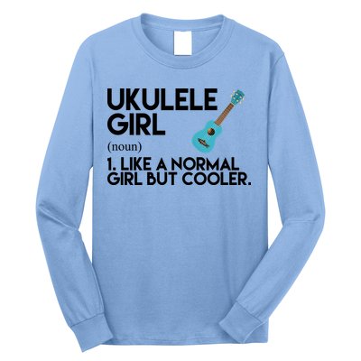 Ukulele Girl Like A Norm Girl But Cooler Long Sleeve Shirt