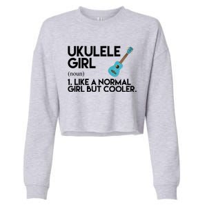 Ukulele Girl Like A Norm Girl But Cooler Cropped Pullover Crew