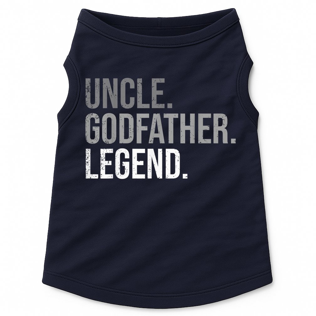  Uncle Godfather Legend Best Godfather Proposal Baptism Doggie Tank