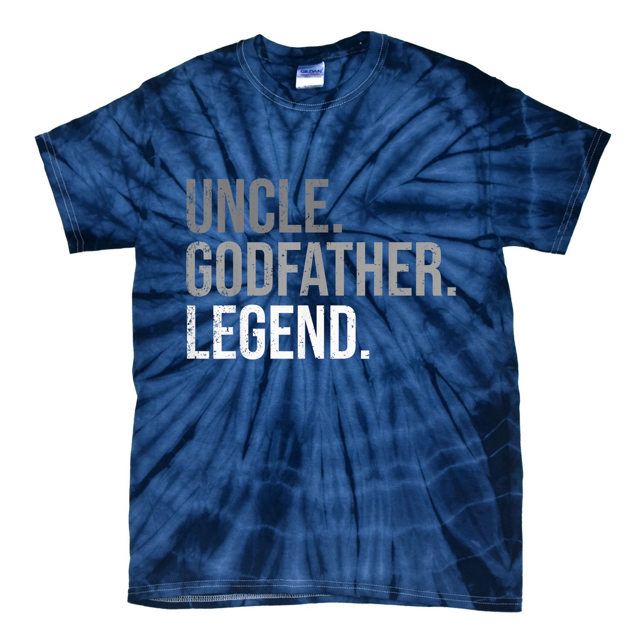  Uncle Godfather Legend Best Godfather Proposal Baptism Tie-Dye T-Shirt