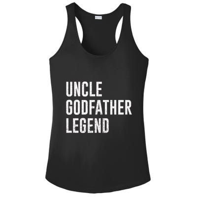 Uncle Godfather Legend For A Favorite Uncle Family Baptism Ladies PosiCharge Competitor Racerback Tank