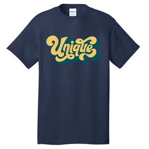 Unique Graffiti Logo One Of A Kind Tall T-Shirt