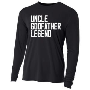 Uncle Godfather Legend Niece Nephew Aunt Brother Mother Dad Cooling Performance Long Sleeve Crew