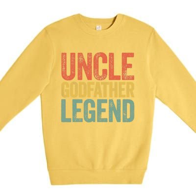 Uncle Godfather Legend Father's Day Premium Crewneck Sweatshirt