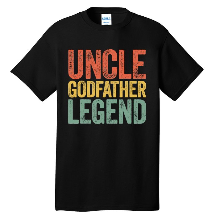 Uncle Godfather Legend Father's Day Tall T-Shirt