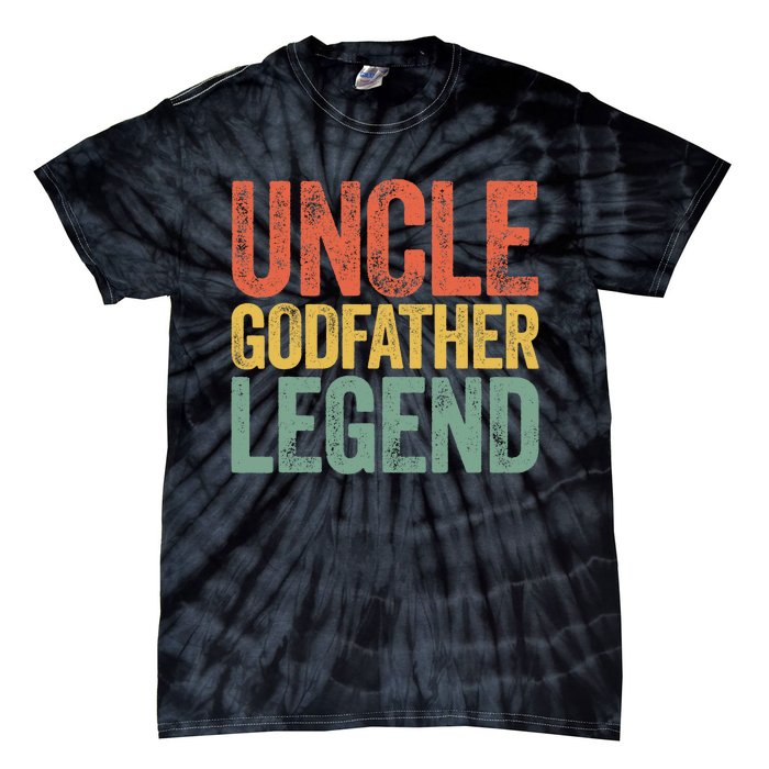 Uncle Godfather Legend Father's Day Tie-Dye T-Shirt