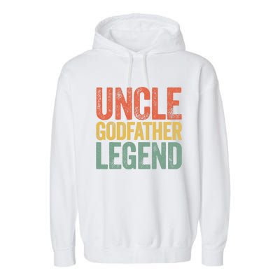 Uncle Godfather Legend Father's Day Garment-Dyed Fleece Hoodie