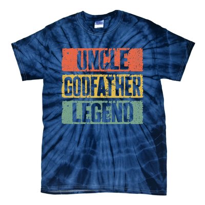 Uncle Godfather Legend Fathers Day Tie-Dye T-Shirt