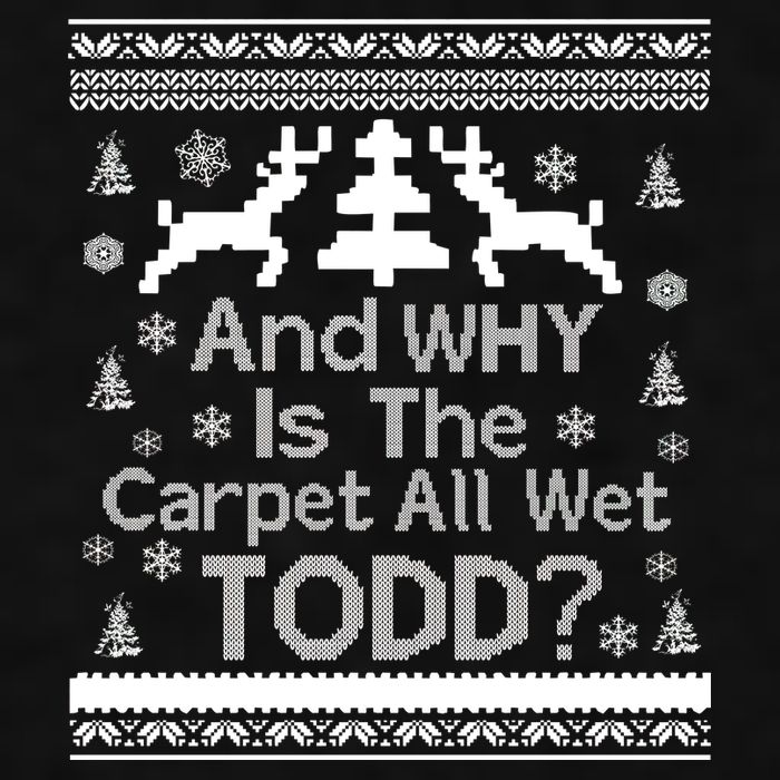 Ugly Christmas Sweater: And Why Is The Carpet Wet Todd Ladies PosiCharge Tri-Blend Wicking Tank