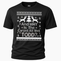Ugly Christmas Sweater: And Why Is The Carpet Wet Todd Performance Shirt