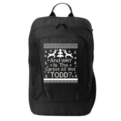 Ugly Christmas Sweater: And Why Is The Carpet Wet Todd City Backpack