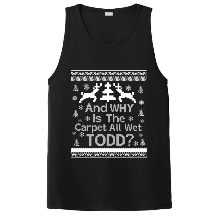 Ugly Christmas Sweater: And Why Is The Carpet Wet Todd PosiCharge Competitor Tank