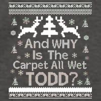 Ugly Christmas Sweater: And Why Is The Carpet Wet Todd Vector Backpack