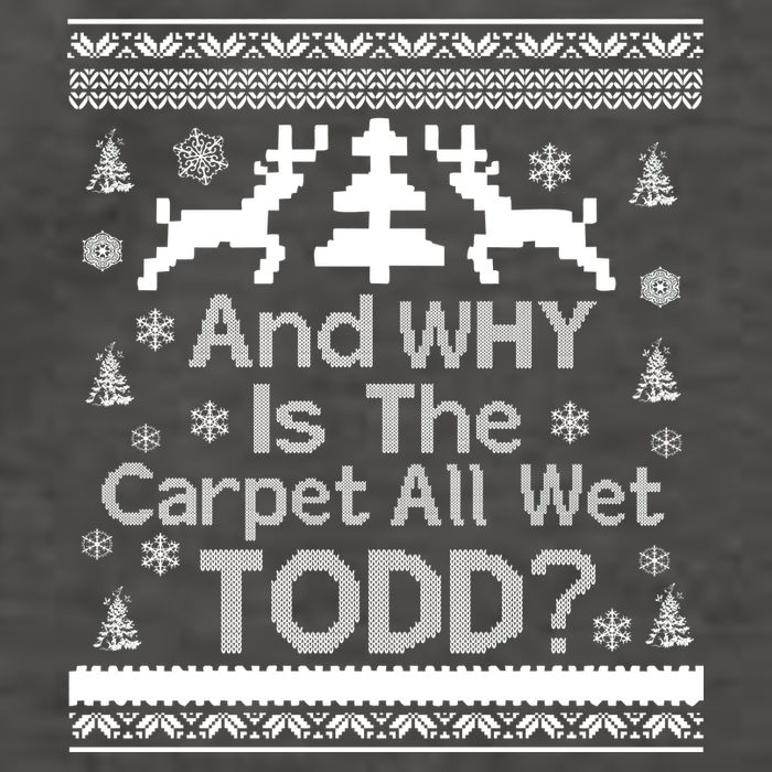 Ugly Christmas Sweater: And Why Is The Carpet Wet Todd Vector Backpack