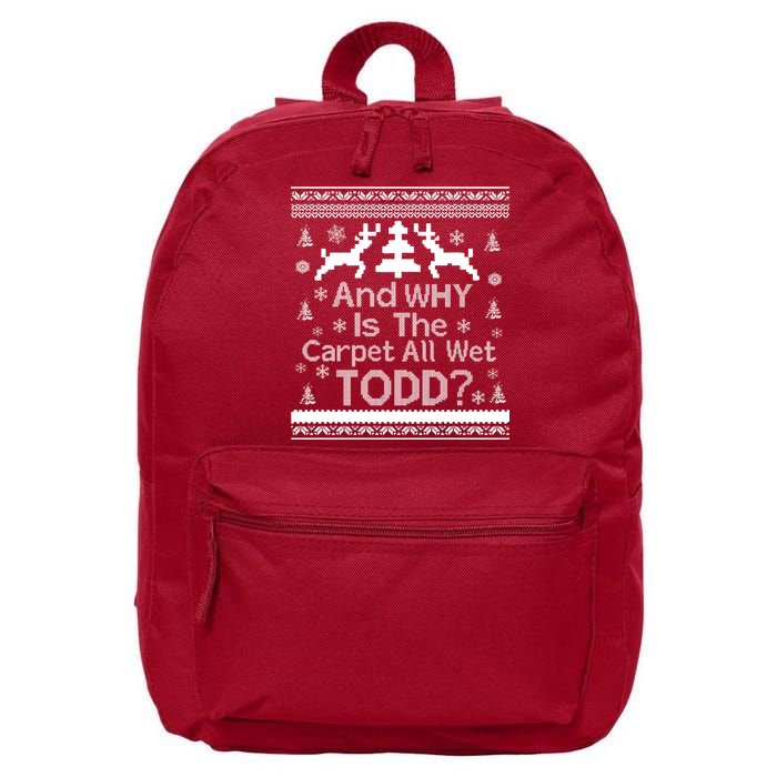 Ugly Christmas Sweater: And Why Is The Carpet Wet Todd 16 in Basic Backpack