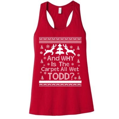 Ugly Christmas Sweater: And Why Is The Carpet Wet Todd Womens Tank Top