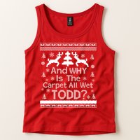 Ugly Christmas Sweater: And Why Is The Carpet Wet Todd Tank Top