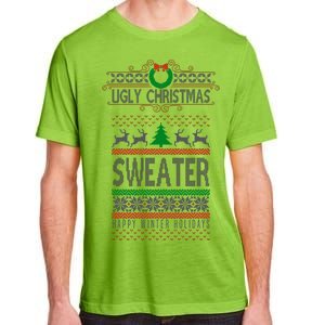 Ugly Christmas Sweater Happy Winter Holidays Adult ChromaSoft Performance T-Shirt