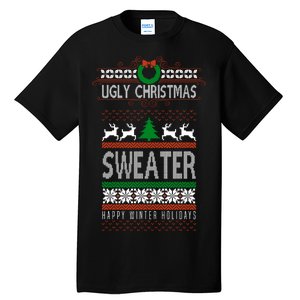 Ugly Christmas Sweater Happy Winter Holidays Tall T-Shirt