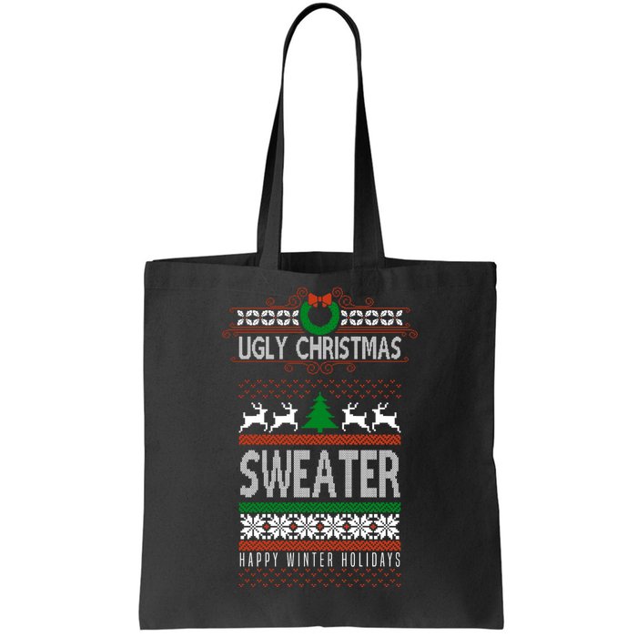 Ugly Christmas Sweater Happy Winter Holidays Tote Bag