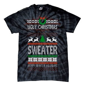 Ugly Christmas Sweater Happy Winter Holidays Tie-Dye T-Shirt