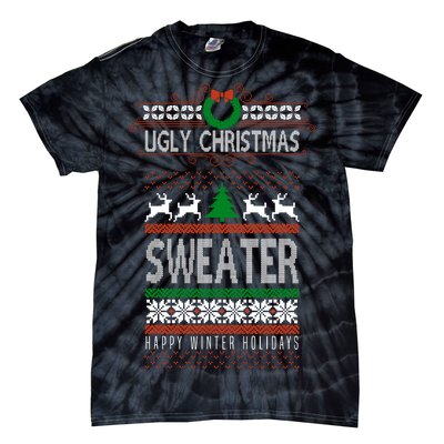 Ugly Christmas Sweater Happy Winter Holidays Tie-Dye T-Shirt