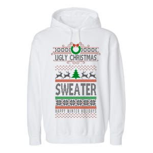 Ugly Christmas Sweater Happy Winter Holidays Garment-Dyed Fleece Hoodie