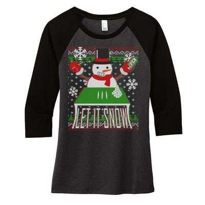 Ugly Christmas Sweater Let It Snow Frosty Snowman On Drugs Women's Tri-Blend 3/4-Sleeve Raglan Shirt