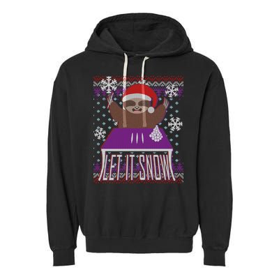 Ugly Christmas Sweater Let It Snow Sloth On Drugs Garment-Dyed Fleece Hoodie