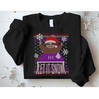 Ugly Christmas Sweater Let It Snow Sloth On Drugs Sweatshirt