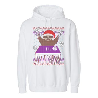 Ugly Christmas Sweater Let It Snow Sloth On Drugs Garment-Dyed Fleece Hoodie