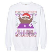 Ugly Christmas Sweater Let It Snow Sloth On Drugs Garment-Dyed Sweatshirt