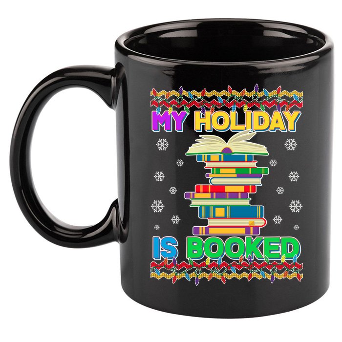 Ugly Christmas Sweater My Holiday Is Booked 11oz C Handle Ceramic Mug
