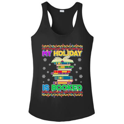 Ugly Christmas Sweater My Holiday Is Booked Ladies PosiCharge Competitor Racerback Tank