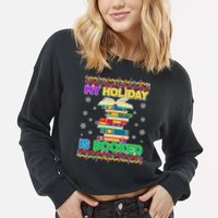 Ugly Christmas Sweater My Holiday Is Booked Cropped Pullover Crew