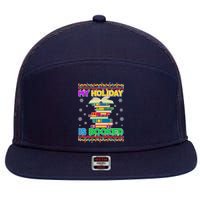 Ugly Christmas Sweater My Holiday Is Booked 7 Panel Mesh Trucker Snapback Hat