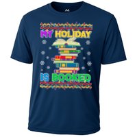 Ugly Christmas Sweater My Holiday Is Booked Cooling Performance Crew T-Shirt