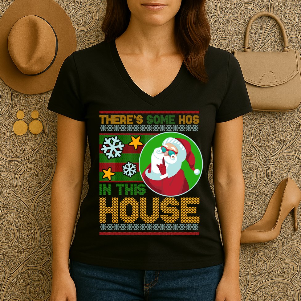 Ugly Christmas Sweater Santa Claus Hos In This House Women's V-Neck T-Shirt