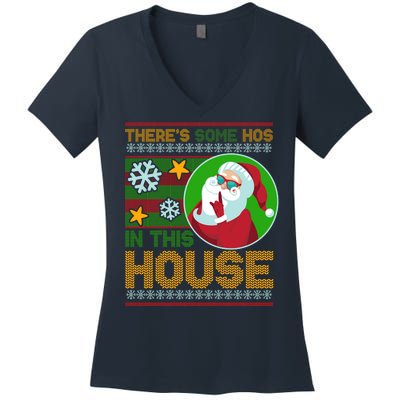 Ugly Christmas Sweater Santa Claus Hos In This House Women's V-Neck T-Shirt