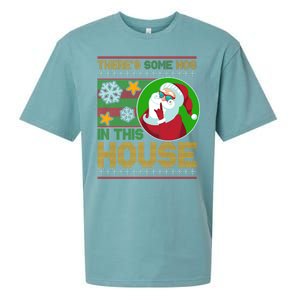 Ugly Christmas Sweater Santa Claus Hos In This House Sueded Cloud Jersey T-Shirt