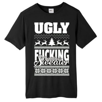 Ugly F-cking Christmas Sweater X-Mas Tall Fusion ChromaSoft Performance T-Shirt