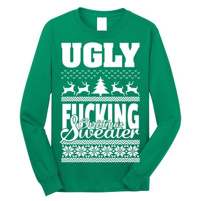 Ugly F-cking Christmas Sweater X-Mas Long Sleeve Shirt