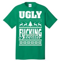 Ugly F-cking Christmas Sweater X-Mas Tall T-Shirt